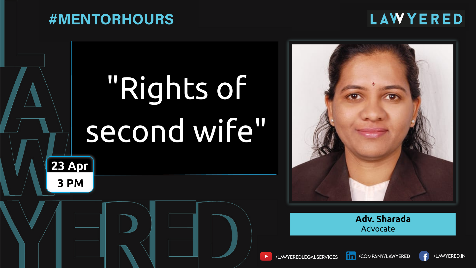 Rights of second wife #MentorHours​ by Adv. Sharada Lawyered